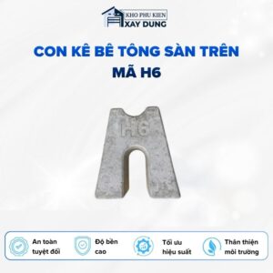Con Kê Bê Tông Sàn Trên Mã H6
